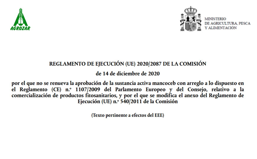 AGROZAR INFORMA DE LA SUSPENSIÓN DE LA MATERIA ACTIVA MANCOCEB